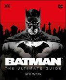 Batman The Ultimate Guide New Edition (eBook, ePUB)