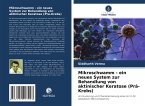 Mikroschwamm - ein neues System zur Behandlung von aktinischer Keratose (Prä-Krebs)