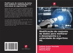 Modificação do conjunto de dados para melhorar o desempenho e a velocidade do algoritmo ML - Penchala, Sathish Kumar;Dutta, Prateek;Rane, Dheeraj