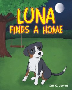 Luna Finds a Home - Jones, Gail S.