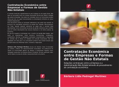 Contratação Económica entre Empresas e Formas de Gestão Não Estatais - Pedregal Martínez, Bárbara Lidia