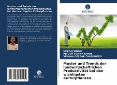 Muster und Trends der landwirtschaftlichen Produktivität bei den wichtigsten Kulturpflanzen - Singh, Neeraj;SINGH, Piyush Kumar;CHATURVEDI, Vishwa Deepak