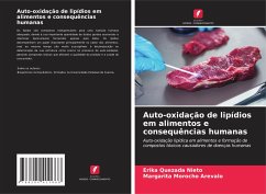 Auto-oxidação de lipídios em alimentos e consequências humanas - Quezada Nieto, Erika;Morocho Arevalo, Margarita