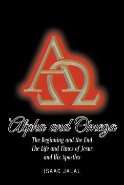 Alpha And Omega - Jalal, Isaac