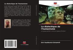 La dialectique de l'humanisme - Givishvili, Givi Vasilievich