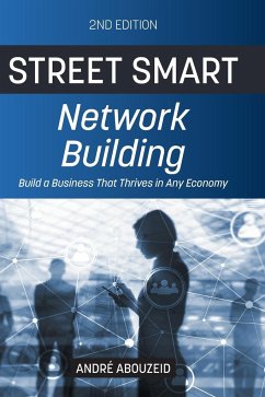 Street Smart Network Building 2nd Edition - Abouzeid, Andre