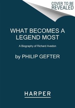 What Becomes a Legend Most - Gefter, Philip
