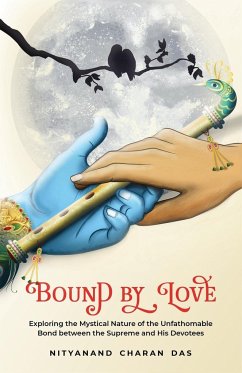 Bound by Love - Charan Das, Nityanand