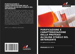 PURIFICAZIONE E CARATTERIZZAZIONE DELLA PROTEASI ALCALINA STABILE DEL DETERGENTE - K V S V, PRASAD