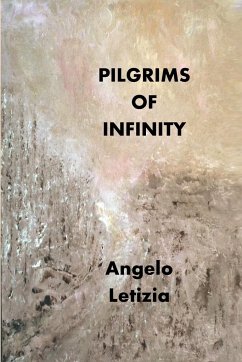 Pilgrims of Infinity - Letizia, Angelo