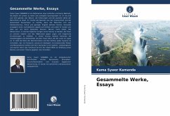 Gesammelte Werke, Essays - Kamanda, Kama Sywor