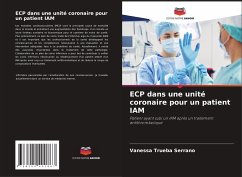 ECP dans une unité coronaire pour un patient IAM - Trueba Serrano, Vanessa