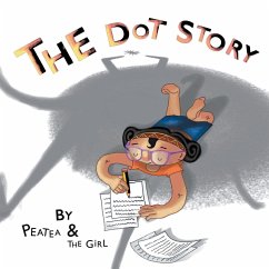 The Dot Story - Peatea and the Girl