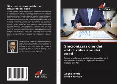 Sincronizzazione dei dati e riduzione dei costi - Tomic, Zeljko;Rankov, Sinisa