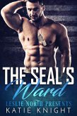 The SEAL's Ward (eBook, ePUB)