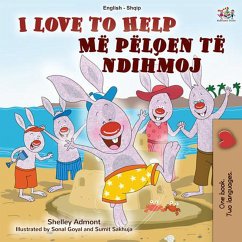 I Love to Help Më pëlqen të ndihmoj (English Albanian Bilingual Collection) (eBook, ePUB)