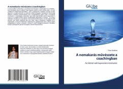 Cover A nemakarás m¿vészete a coachingban