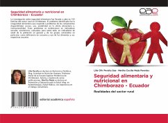 Seguridad alimentaria y nutricional en Chimborazo - Ecuador - Peralta Saa, Lilia Ofir;Mejía Paredes, Martha Cecilia