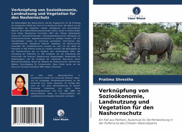 Verknüpfung von Sozioökonomie, Landnutzung und Vegetation für den Nashornschutz Verknüpfung von Sozioökonomie, Landnutzung und Vegetation für den Nashornschutz