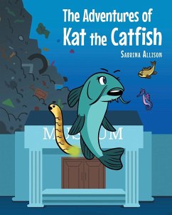 The Adventures of Kat the Catfish - Allison, Sabrina