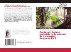 Análisis del turismo sostenible en la provincia de Utcubamba, Amazonas-Perú
