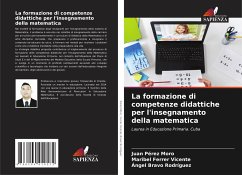 La formazione di competenze didattiche per l'insegnamento della matematica - Pérez Moro, Juan;Ferrer Vicente, Maribel;Bravo Rodríguez, Àngel