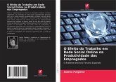 O Efeito do Trabalho em Rede Social Online na Produtividade dos Empregados