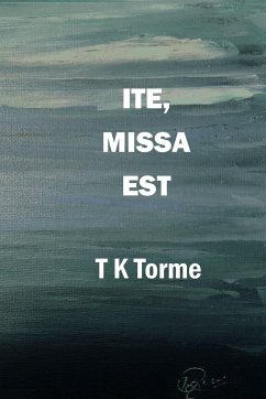 Ite Missa Est - Torme, T K