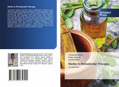 Herbs in Periodontal Therapy - Sharma, Tanusha;Agrawal, Charu;Kikani, Archita