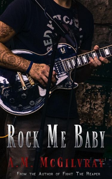 Rock Me Baby (eBook, ePUB) Rock Me Baby (eBook, ePUB)