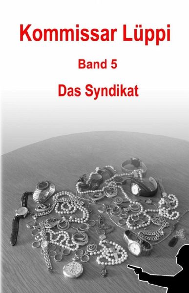 Kommissar Lüppi - Band 5 (eBook, ePUB) Kommissar Lüppi - Band 5 (eBook, ePUB)