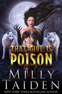 That Girl is Poison (eBook, ePUB) - Taiden, Milly