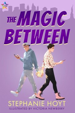 The Magic Between (eBook, ePUB) - Hoyt, Stephanie