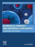 Biomedical Product and Materials Evaluation (eBook, ePUB)