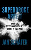 Superdroge Arbeit (eBook, ePUB)