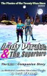 The Lady Pirate & The Superhero... - Bild 1