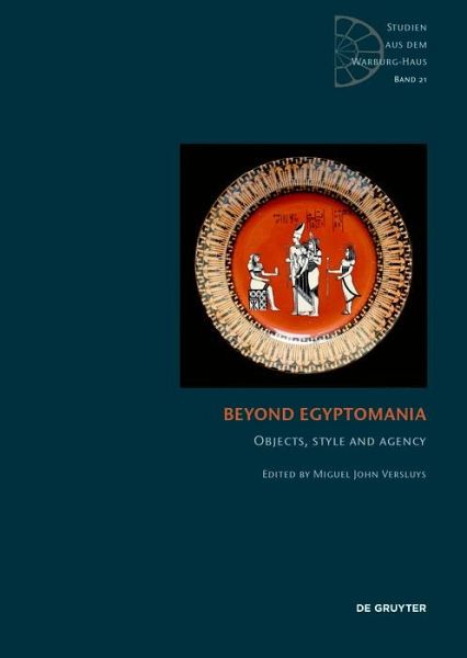 Beyond Egyptomania (eBook, PDF) Beyond Egyptomania (eBook, PDF)