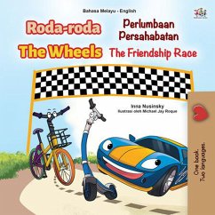 Roda-roda Perlumbaan Persahabatan The Wheels The Friendship Race (Malay English Bilingual Collection) (eBook, ePUB) - Books, Kidkiddos; Nusinsky, Inna
