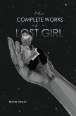 The Complete Works of a Lost Girl (eBook, ePUB)