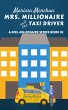 Mrs. Millionaire and the Taxi Driver... - Bild 1