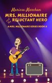 Mrs. Millionaire and the Reluctant Hero (8, #2) (eBook, ePUB)
