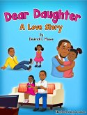 Dear Daughter: A Love Story (eBook, ePUB)
