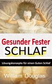 Gesunder Fester Schlaf (eBook, ePUB)