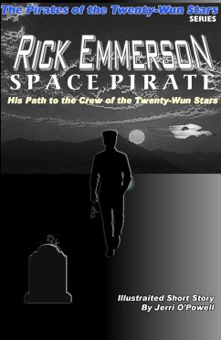 Rick Emmerson Space Pirate (Pirates of the Twenty-Wun Stars, #7) (eBook, ePUB) - O'Powell, Jerri