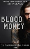 Blood Money (Chronicles Of The Iron Warriors, #2) (eBook, ePUB)