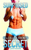 Surprised by My College Friend's Secret (eBook, ePUB) Surprised by My College Friend's Secret (eBook, ePUB)