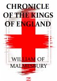 Chronicle of the Kings of England (Annotated) (eBook, ePUB)