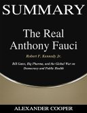 Summary of The Real Anthony Fauci (eBook, ePUB)