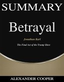 Summary of Betrayal (eBook, ePUB)