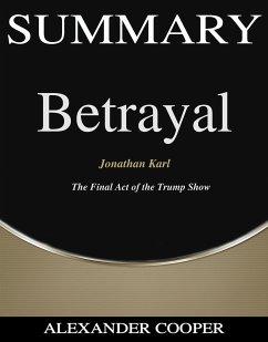 Summary of Betrayal (eBook, ePUB) - Cooper, Alexander